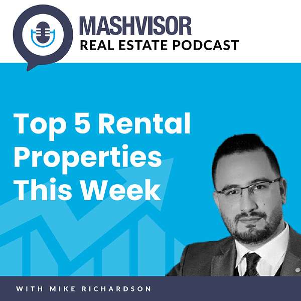 Mashvisor Real Estate Podcast: Top 5 Rental Properties This Week Podcast Artwork Image