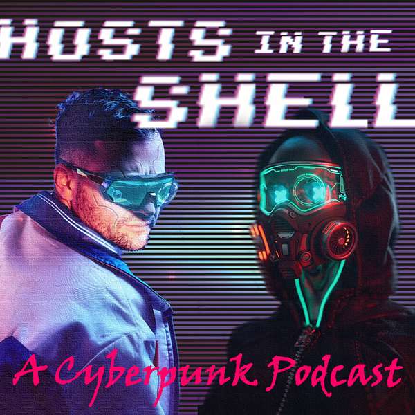 Hosts In The Shell Podcast Artwork Image