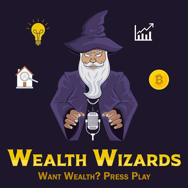 Wealth Wizards Podcast Artwork Image