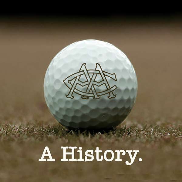 The Atlanta Athletic Club. A History. Podcast Artwork Image