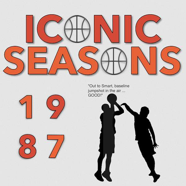 Iconic Seasons | Hardwood History | College Basketball Podcast Artwork Image