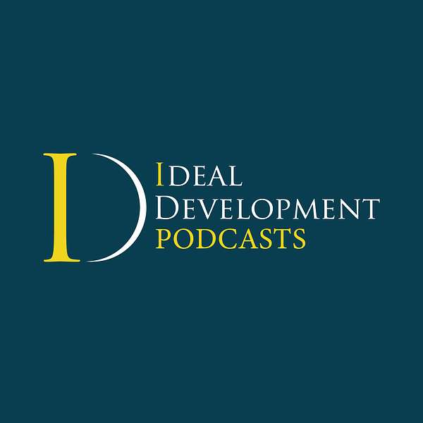 I-DEAL DEVELOPMENT PODCASTS Podcast Artwork Image