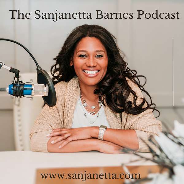Sanjanetta Barnes's Podcast Podcast Artwork Image