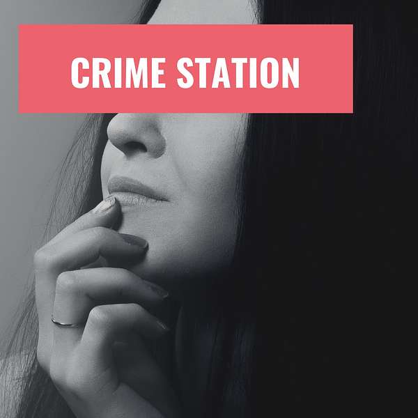 Crime Station Podcast Artwork Image