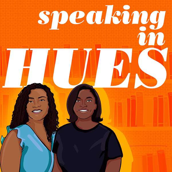 Speaking In Hues Podcast Artwork Image