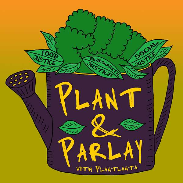 Plant & Parlay Podcast Artwork Image