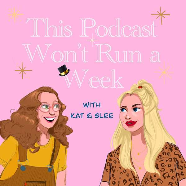 This Podcast Won't Run A Week Podcast Artwork Image