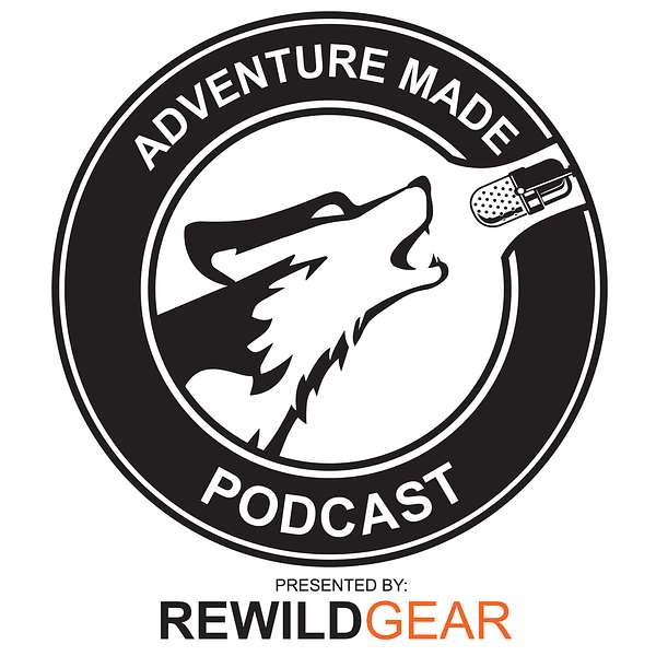 Adventure Made Podcast Podcast Artwork Image