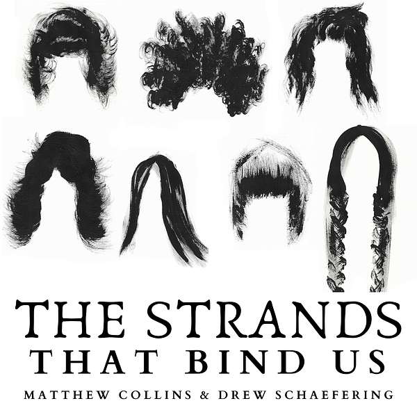 The Strands That Bind Us  Podcast Artwork Image