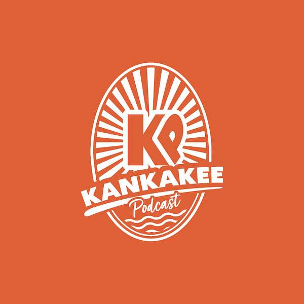 Artwork for Kankakee Podcast