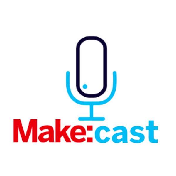 Make:cast Podcast Artwork Image
