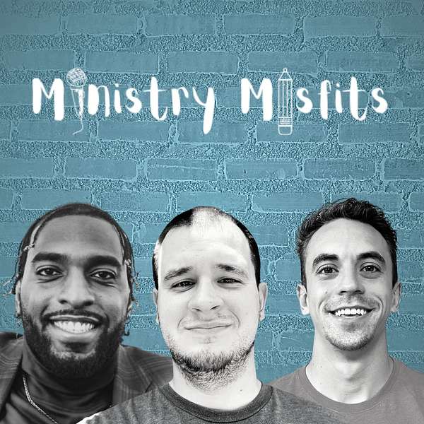 Ministry Misfits Podcast Artwork Image