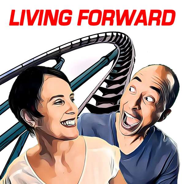 Living Forward Podcast Artwork Image