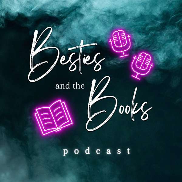 Besties and the Books Podcast Podcast Artwork Image