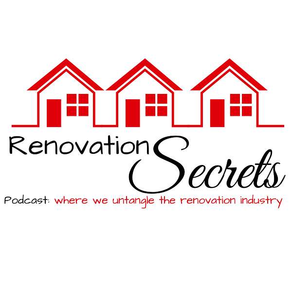 Renovation Secrets Podcast Artwork Image