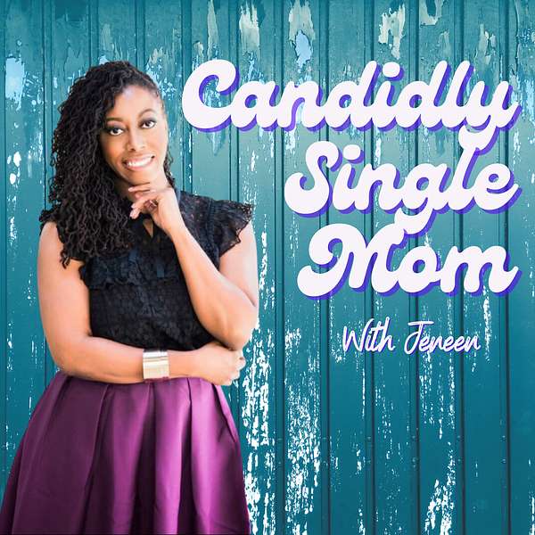Candidly Single Mom Podcast Artwork Image
