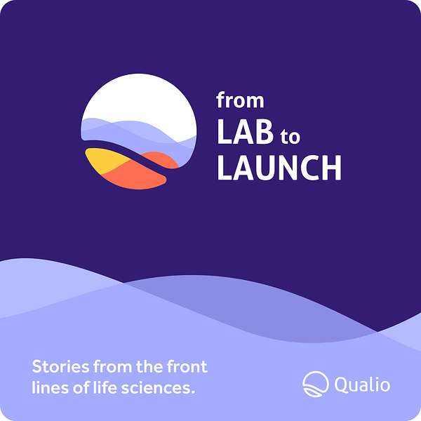 From Lab to Launch by Qualio Podcast Artwork Image