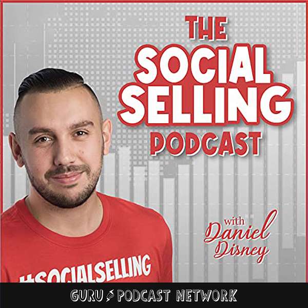 The Social Selling Podcast Podcast Artwork Image