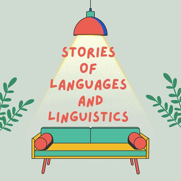 Stories of Languages and Linguistics Podcast Artwork Image