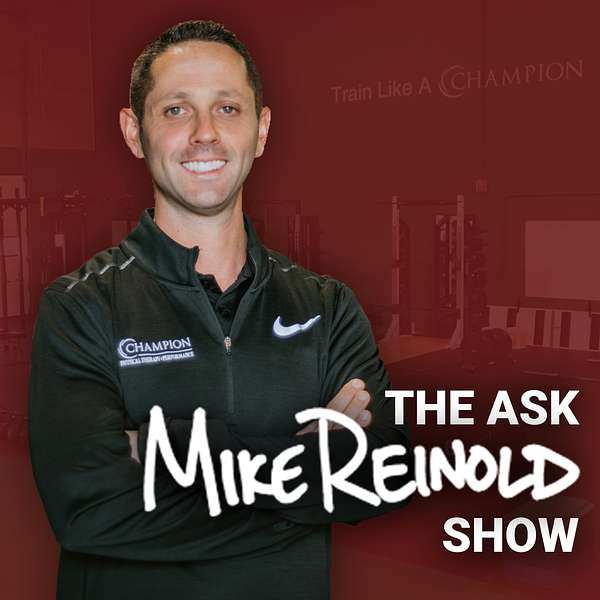The Ask Mike Reinold Show Podcast Artwork Image