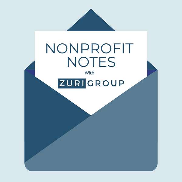 Nonprofit Notes with Zuri Group Podcast Artwork Image