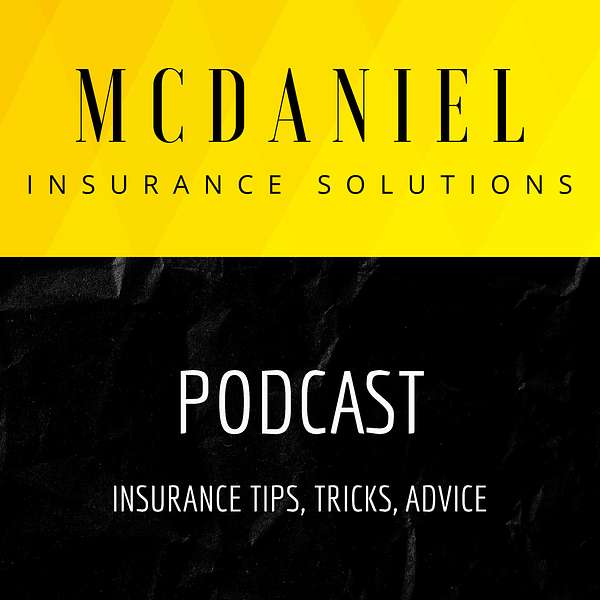 McDaniel Insurance Solutions Podcast Artwork Image