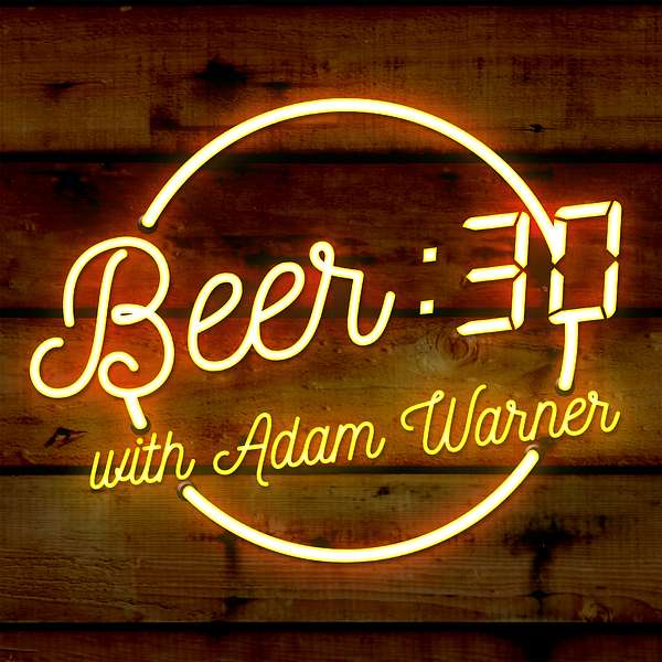 Beer:30 with Adam Warner & Friends Podcast Artwork Image