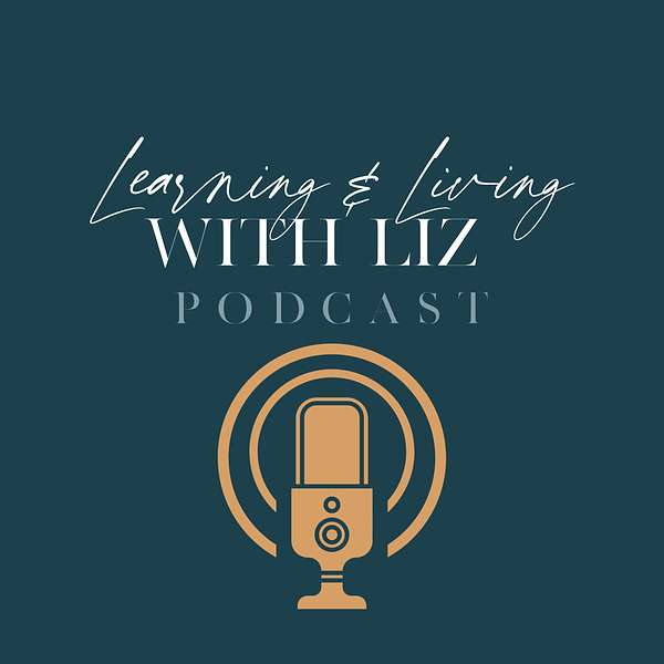 Artwork for Learning and Living with Liz