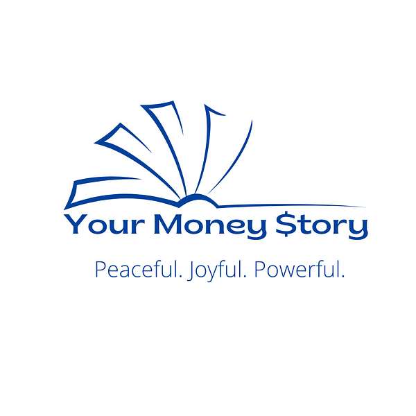 Your Money Story Podcast Artwork Image
