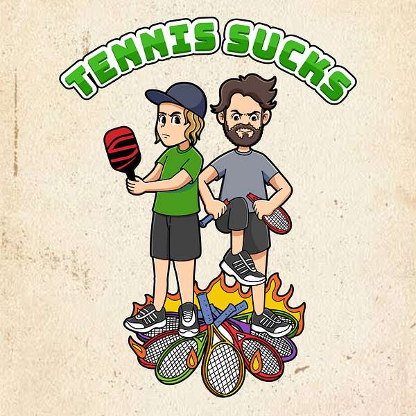 Tennis Sucks Podcast Artwork Image