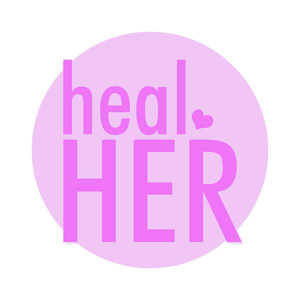 healHer Podcast Artwork Image