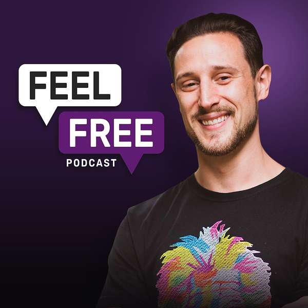 FEEL FREE Podcast Artwork Image