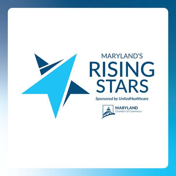 Maryland's Rising Stars Podcast Artwork Image