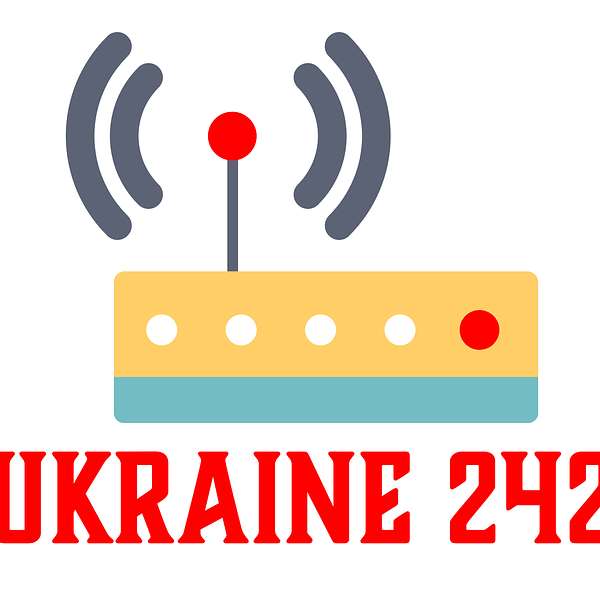 Ukraine 242 Podcast Podcast Artwork Image