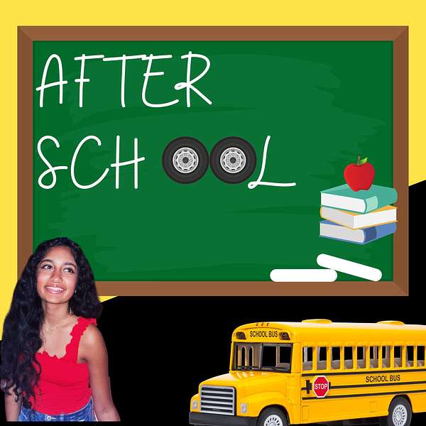 After School: A deeper dive into the basic knowledge needed in life after high school  Podcast Artwork Image