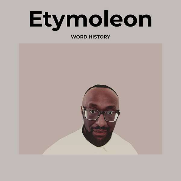 Etymoleon - Word History, etymology Podcast Artwork Image
