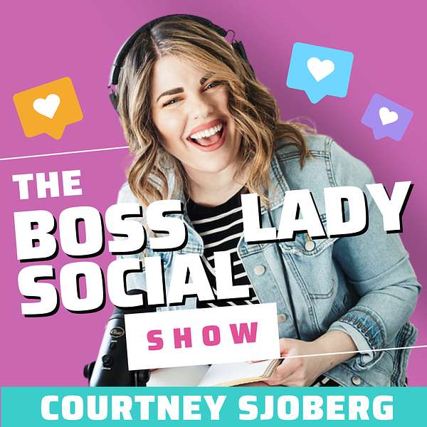The Boss Lady Social Podcast Artwork Image