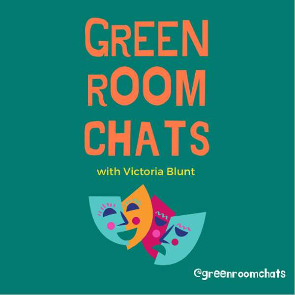 Green Room Chats  Podcast Artwork Image