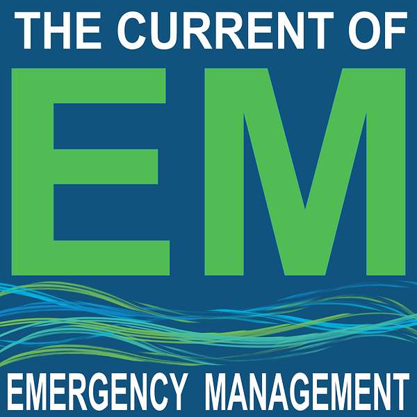 The Current of Emergency Management Podcast Artwork Image