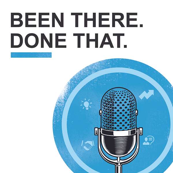 Been There. Done That. Podcast Artwork Image