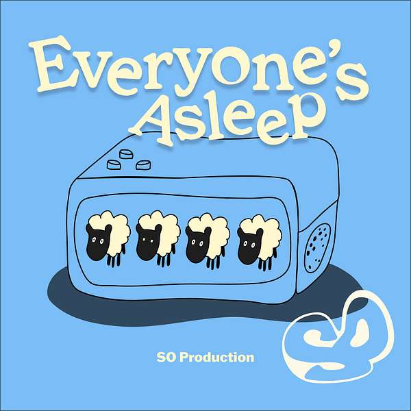 Everyone's Asleep  Podcast Artwork Image