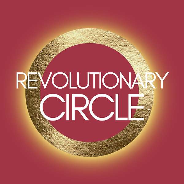 Artwork for Revolutionary Circle Podcast 