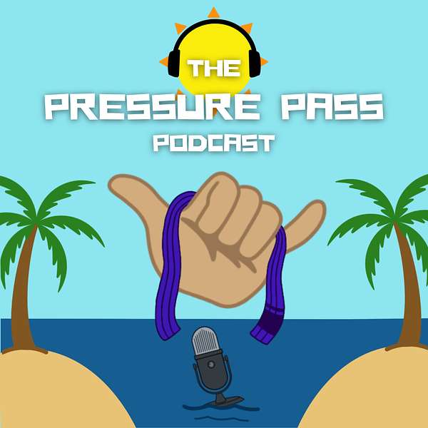 The Pressure Pass Podcast Podcast Artwork Image