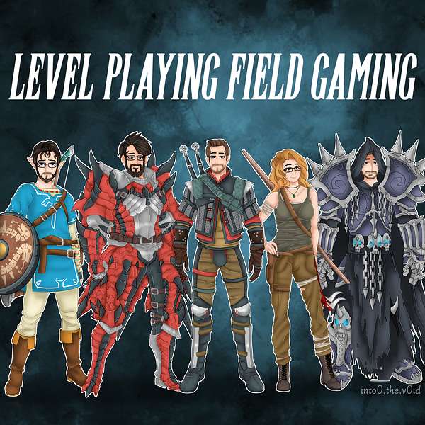 Level Playing Field Gaming Podcast Artwork Image