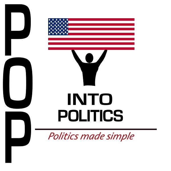 Pop Into Politics Podcast Artwork Image