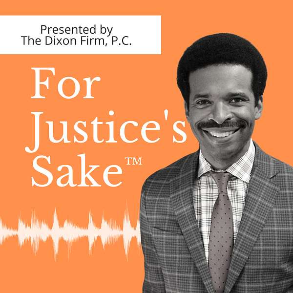 For Justice's Sake Podcast Artwork Image