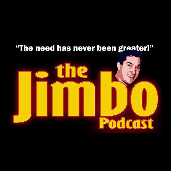 The Jimbo Podcast Podcast Artwork Image