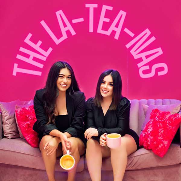 The La-tea-na's Podcast Artwork Image
