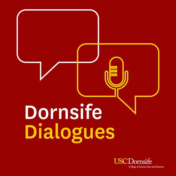 Dornsife Dialogues  Podcast Artwork Image