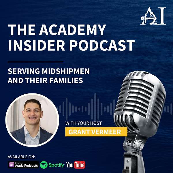 The Academy Insider Your Guide to The United States Naval Academy Podcast Artwork Image